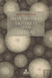 Breve Tratado Esoterico De Las Esferas