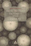 Breve Tratado Esoterico De Las Esferas