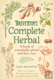 Breverton'S Complete Herbal