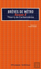 Brèves De Métro ; Saison 2