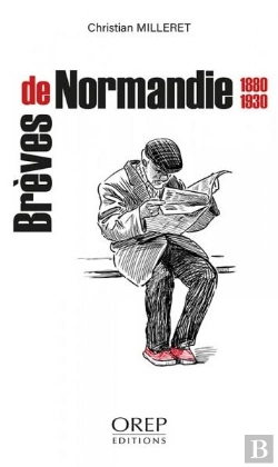 Bertrand.pt - Brèves De Normandie : 1880-1930