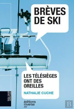 Bertrand.pt - Brèves De Ski ; Les Télésièges Ont Des Oreilles