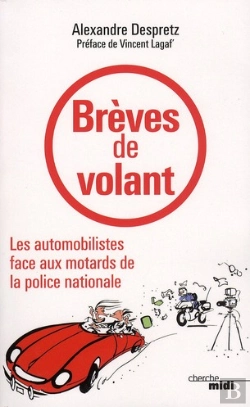 Bertrand.pt - Breves De Volant Les Automobilistes Face Aux Motards De La Police Nationale