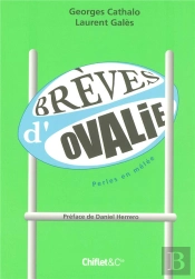 Brèves D'Ovalie ; Perles En Mêlée