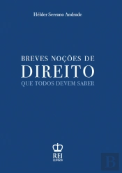 Breves Noções de Direito que Todos Devem Saber