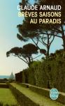 Brèves Saisons Au Paradis