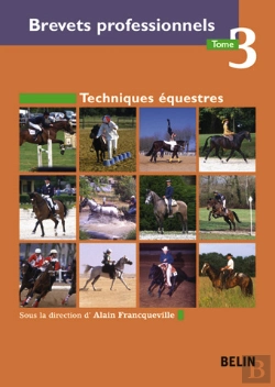 Bertrand.pt - Brevets Professionnels T.3 ; Techniques Équestres