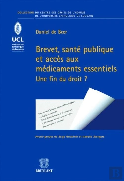 Bertrand.pt - Brevet,Sante Publique Et Acces Aux Medicaments Essentiels.Une Fin Du Droit?