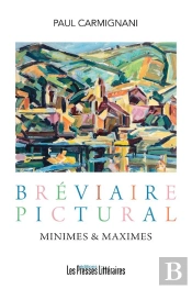 Bréviaire Pictural : Minimes & Maximes