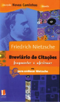 Bertrand.pt - Breviário de Citações - Fragmentos e Aforismos