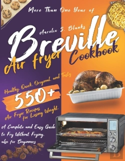 Bertrand.pt - Breville Air Fryer Cookbook