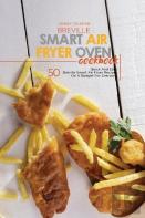Breville Smart Air Fryer Oven Cookbook