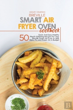 Bertrand.pt - Breville Smart Air Fryer Oven Cookbook
