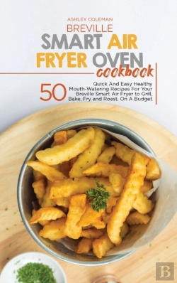 Bertrand.pt - Breville Smart Air Fryer Oven Cookbook