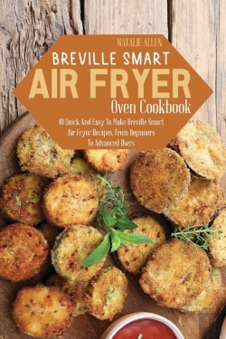 Bertrand.pt - Breville Smart Air Fryer Oven Cookbook: