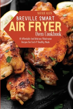 Bertrand.pt - Breville Smart Air Fryer Oven Cookbook: