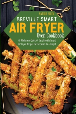 Bertrand.pt - Breville Smart Air Fryer Oven Cookbook: