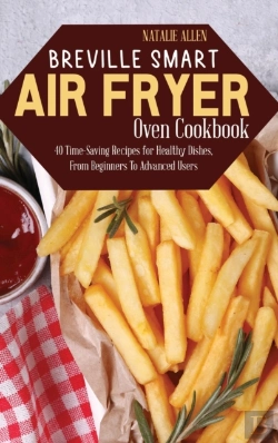 Bertrand.pt - Breville Smart Air Fryer Oven Cookbook: