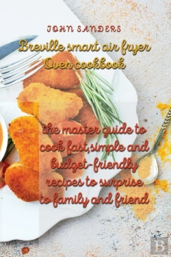 Bertrand.pt - Breville Smart Air Fryer Oven Cookbook