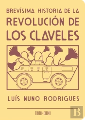Brevísima Historia de la Revolución de los Claveles