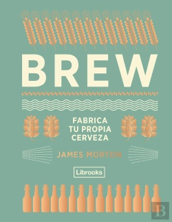 Bertrand.pt - Brew: Fabrica Tu Propia Cerveza