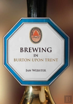 Bertrand.pt - Brewing In Burton-Upon-Trent