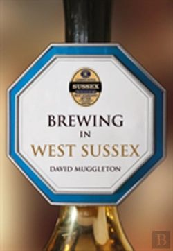 Bertrand.pt - Brewing In West Sussex