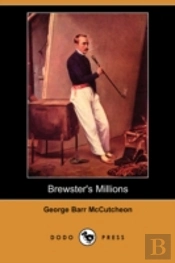Brewster'S Millions (Dodo Press)