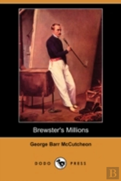 Bertrand.pt - Brewster'S Millions (Dodo Press)