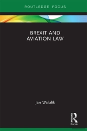 Brexit And Aviation Law