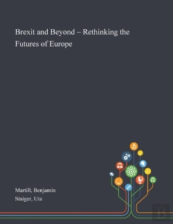 Bertrand.pt - Brexit And Beyond - Rethinking The Futures Of Europe