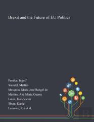 Brexit And The Future Of Eu Politics