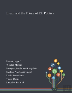 Bertrand.pt - Brexit And The Future Of Eu Politics