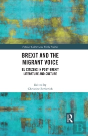 Brexit And The Migrant Voice