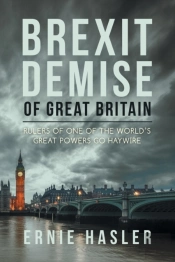 Brexit Demise Of Great Britain