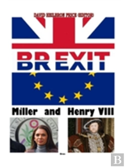 Bertrand.pt - Brexit, Miller & Henry Viii