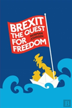 Bertrand.pt - Brexit: The Quest For Freedom