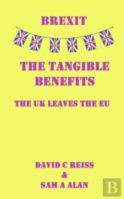 Brexit - The Tangible Benefits