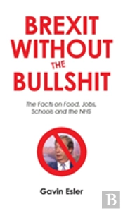 Brexit Without The Bullshit