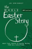 Brf Lent Book: The Whole Easter Story
