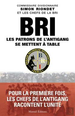 Bertrand.pt - Bri, Les Patrons De L'Antigang Se Mettent À Table