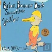 Brian Banana Duck Sunshine Yellow