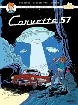 Bertrand.pt - Brian Bones, Détective Privé Tome 3 : Corvette 57