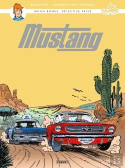 Bertrand.pt - Brian Bones, Détective Privé Tome 6 : Mustang
