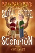 Brian Brackbrick And The Scowl Of The Scorpion