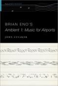 Brian Eno'S Ambient 1: Music For Airports