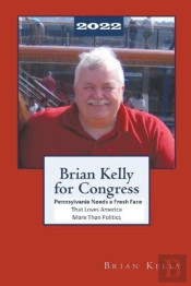 Brian Kelly For Congress 2022