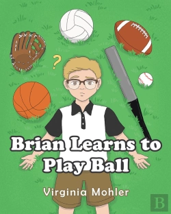 Bertrand.pt - Brian Learns To Play Ball