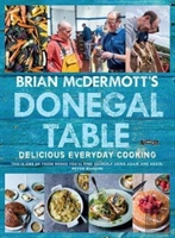 Brian Mcdermott'S Donegal Table