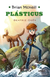 Brian Mcneill 1: Plasticus